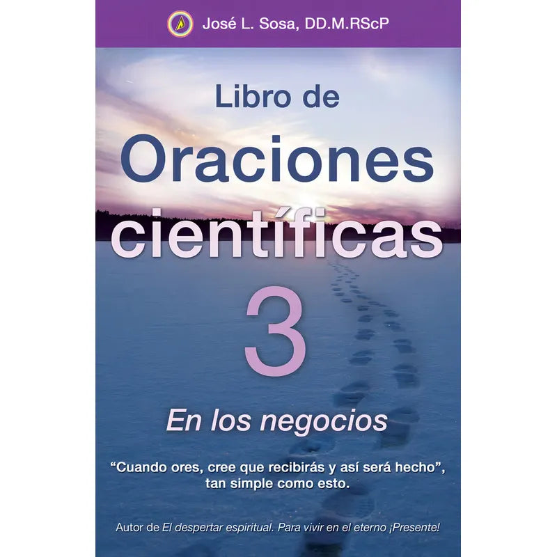 Libro De Oraciones Científicas 3 En Los Negocios En Los Negocios De Alida Y José L. Sosa Editorial Grupo Editorial Tomo Tapa Pasta Blanda Edición 1 En Español 2018 by HEREJE